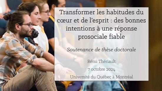 Transformer les habitudes du cœur et de l’esprit : Soutenance doctorale